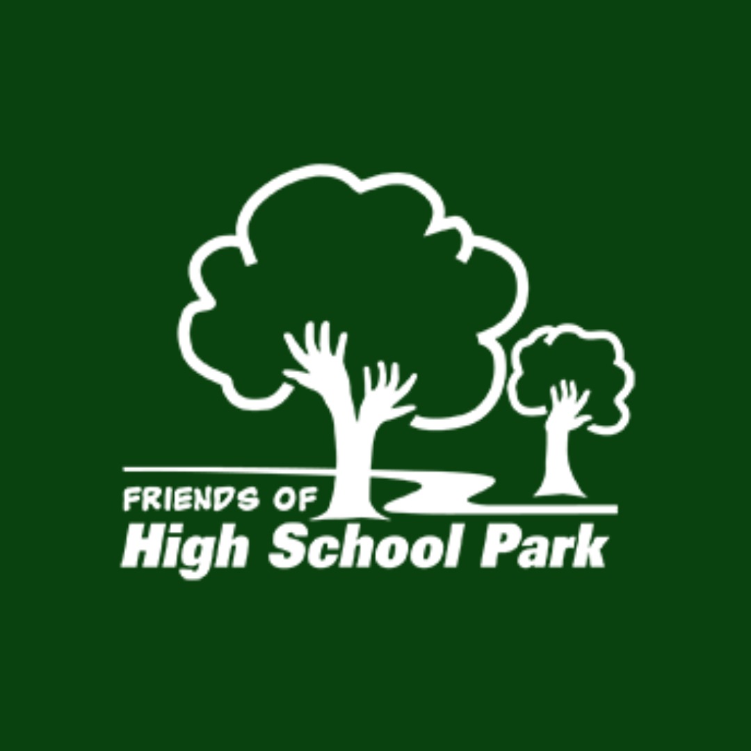 Friends of High School Park Friends of High School Park