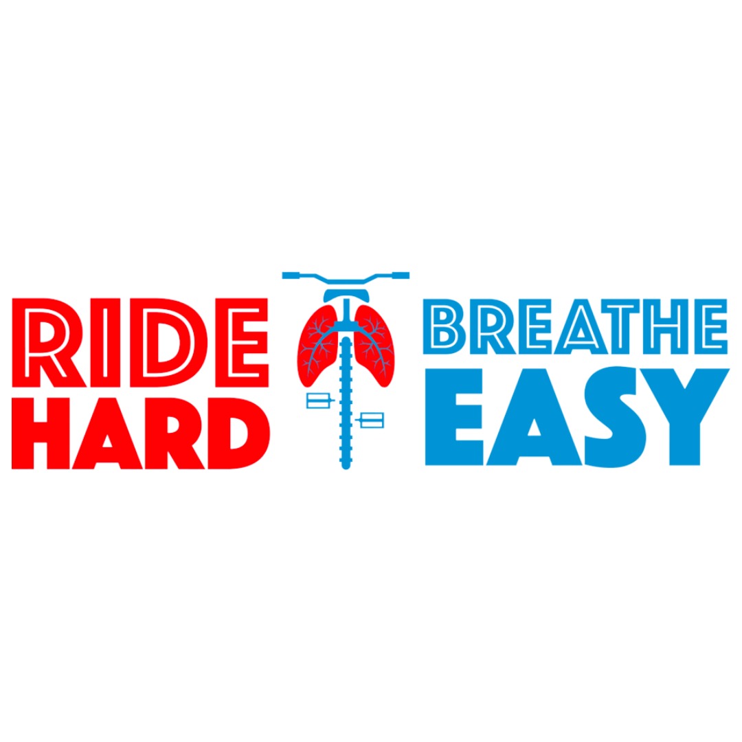 Ride Hard Breathe Easy